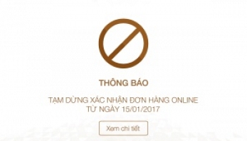 THÔNG BÁO: DỪNG XÁC NHẬN ĐƠN HÀNG ONLINE TỪ NGÀY 15/01/2017